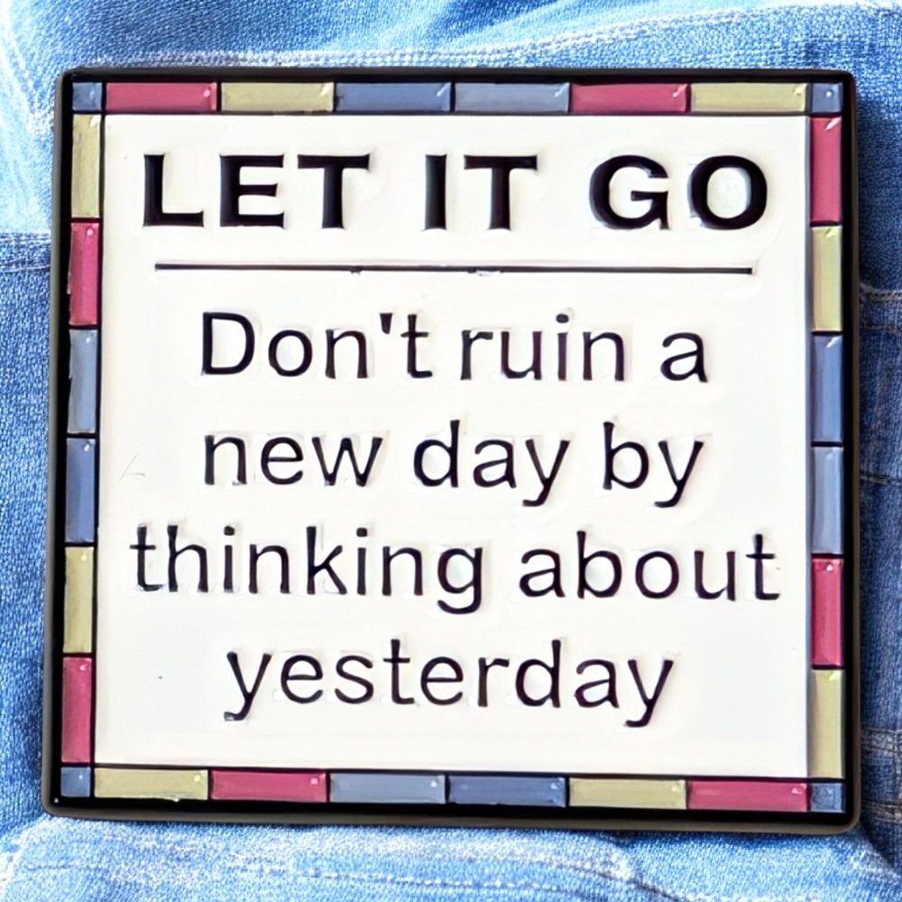 Motivational Enamel Pin